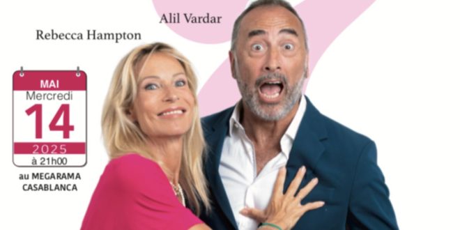 «7 Scènes de ménage» débarque au Mégarama Casablanca