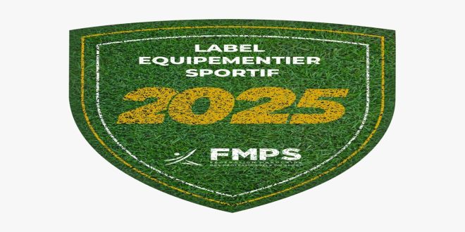 La FMPS lance le label “Équipementier Sportif 2025”