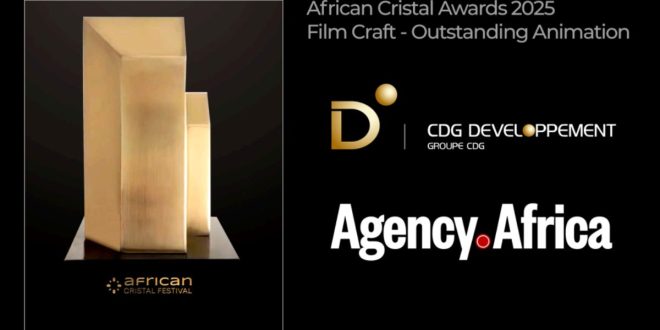CDG Développement et Agency.Africa remportent un Cristal Awards à l’African Cristal Festival 2025