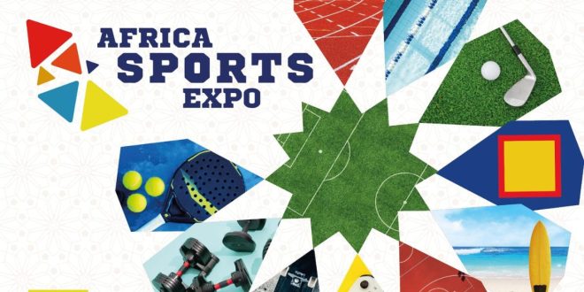 Casablanca s’apprête à accueillir la 4ème édition d’AFRICA SPORTS EXPO