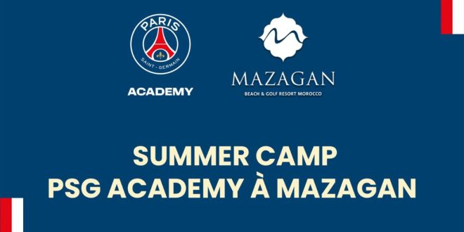 Mazagan accueille le Summer Camp PSG Academy pour l’été 2026