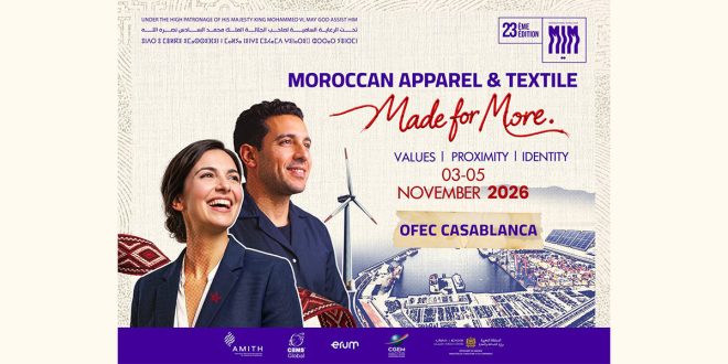 MIM 2026: Casablanca au cœur des nouvelles chaînes de valeur du textile mondial